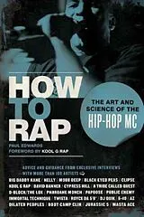 Kartonierter Einband (Kt) How to Rap von Paul Edwards