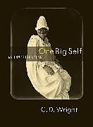 Kartonierter Einband One Big Self von C D Wright