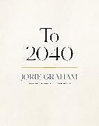 Couverture cartonnée To 2040 de Jorie Graham