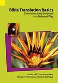 E-Book (epub) Bible Translation Basics von Harriet Hill, Ernst-August Gutt, Christoph Unger