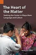 E-Book (epub) The Heart of the Matter von Wesley M. Collins