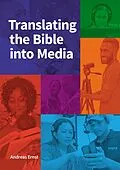 E-Book (epub) Translating the Bible into Media von Andreas Ernst