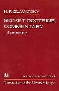 Secret Doctrine Commentary/Stanzas I-IV