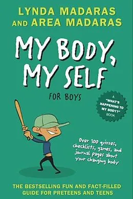 E-Book (epub) My Body, My Self for Boys von Lynda Madaras, Area Madaras