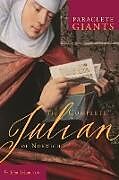 Kartonierter Einband Complete Julian of Norwich von John Julian