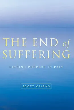 E-Book (epub) The End of Suffering von Scott Cairns