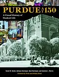 E-Book (pdf) Purdue at 150 von David M. Hovde, Adriana Harmeyer, Neal Harmeyer