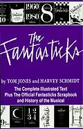 E-Book (epub) The Fantasticks von Harvey Schmidt, Tom Jones