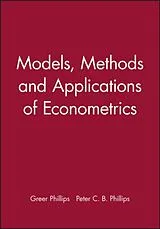 Fester Einband Models, Methods and Applications of Econometrics von Greer Phillips, Phillips Peter C. B.