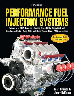 Kartonierter Einband Performance Fuel Injection Systems HP1557 von Matt Cramer, Jerry Hoffmann
