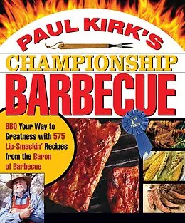 E-Book (epub) Paul Kirk's Championship Barbecue von Paul Kirk