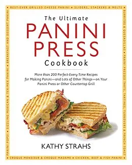 E-Book (epub) Ultimate Panini Press Cookbook von Kathy Strahs