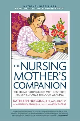 ePUB Nursing Mother's Companion 8th Edition von Kathleen Huggins