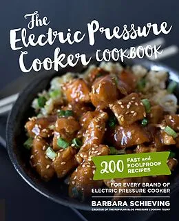 E-Book (epub) The Electric Pressure Cooker Cookbook von Barbara Schieving