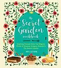 E-Book (epub) The Secret Garden Cookbook, Newly Revised Edition von Amy Cotler