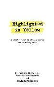 Broschiert Highlighted in Yellow von H. Jackson; Pennington, Rochelle Brown