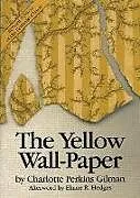 Kartonierter Einband The Yellow Wall-paper von Charlotte Perkins Gilman