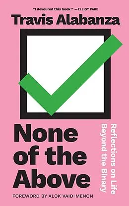 E-Book (epub) None of the Above von Travis Alabanza