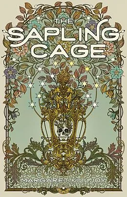 E-Book (epub) The Sapling Cage von Margaret Killjoy