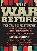 Couverture cartonnée The War Before de Safiya Bukhari