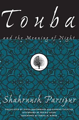 E-Book (epub) Touba and the Meaning of Night von Shahrnush Parsipur