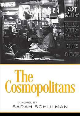 Kartonierter Einband The Cosmopolitans von Sarah Schulman