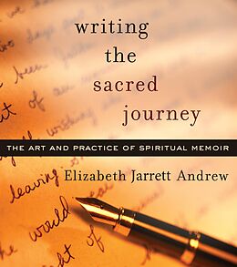 eBook (epub) Writing The Sacred Journey de Elizabeth Jarrett Andrew