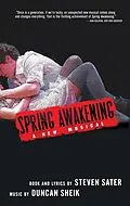 E-Book (epub) Spring Awakening von Steven Sater, Duncan Sheik