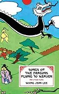 E-Book (epub) Songs of the Dragons Flying to Heaven and Other Plays von Young Jean Lee