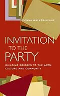 E-Book (epub) Invitation to the Party von Donna Walker-Kuhne