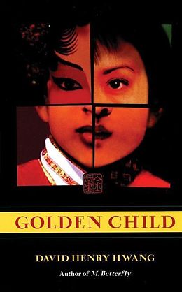 E-Book (epub) Golden Child von David Henry Hwang
