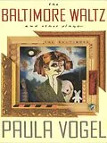 E-Book (epub) The Baltimore Waltz and Other Plays von Paula Vogel