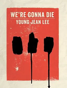 E-Book (epub) We're Gonna Die von Young Jean Lee