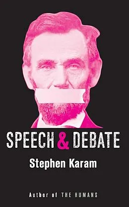E-Book (epub) Speech & Debate (TCG Edition) von Stephen Karam