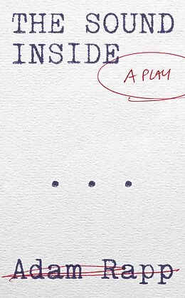 E-Book (epub) The Sound Inside von Adam Rapp