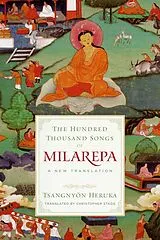 Kartonierter Einband The Hundred Thousand Songs of Milarepa von Christopher Stagg, Tsangnyon Heruka, Milarepa