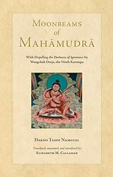 Livre Relié Moonbeams of Mahamudra de Dakpo Tashi Namgyal, Elizabeth Callahan