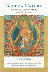 Broché Buddha Nature de Maitreya, Jamgon Kongtrul Lodro Taye, Khenpo Tsultrim Gyamtso