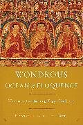 Livre Relié Wondrous Ocean of Eloquence de Gyurme Dorje, Taklungpa Ngawang Namgyel, Jane Casey