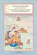 E-Book (epub) The Treasury of Knowledge: Book Six, Parts One and Two von Jamgon Kongtrul Lodro Taye