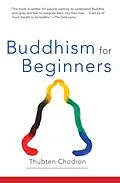 E-Book (epub) Buddhism for Beginners von Thubten Chodron