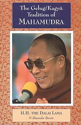 eBook (epub) The Gelug/Kagyu Tradition of Mahamudra de Dalai Lama, Alexander Berzin