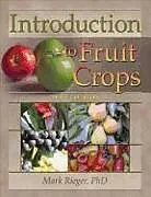 Kartonierter Einband (Kt) Introduction to Fruit Crops von Rieger Mark