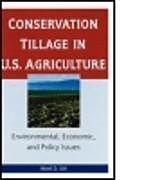Fester Einband Conservation Tillage in U.S. Agriculture von Noel Uri