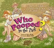 Kartonierter Einband Who Pooped in the Park? Great Smoky Mountains National Park: Scat & Tracks for Kids von Kemp Rath