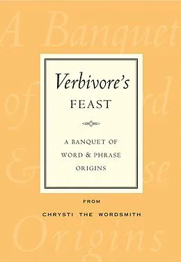 E-Book (epub) Verbivore's Feast von Chrysti Meuller Smith