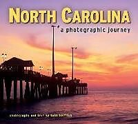 Kartonierter Einband North Carolina: A Photographic Journey von 