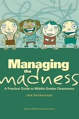 E-Book (epub) Managing the Madness von Jack Berckemeyer