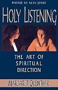 Kartonierter Einband Holy Listening von Margaret Guenther