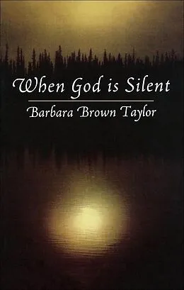 E-Book (epub) When God is Silent von Barbara Brown Taylor